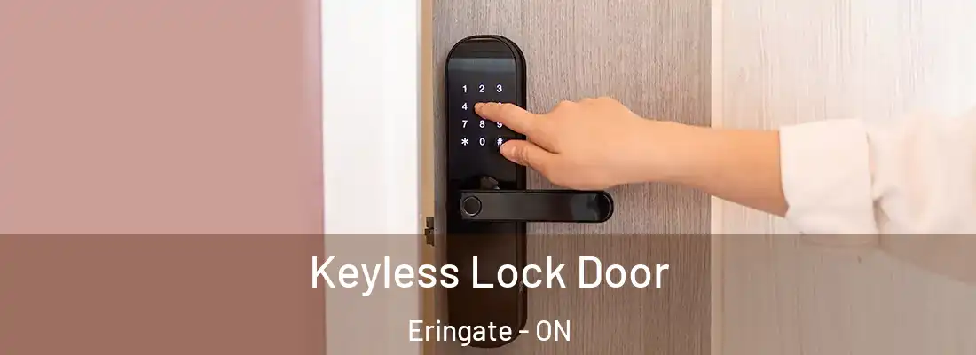  Keyless Lock Door Eringate - ON