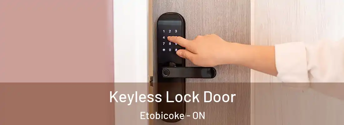  Keyless Lock Door Etobicoke - ON