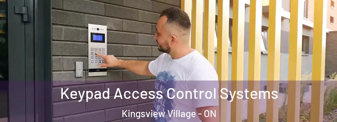  Keypad Access Control Systems Kingsview Village - ON