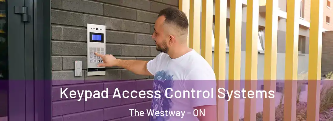  Keypad Access Control Systems The Westway - ON