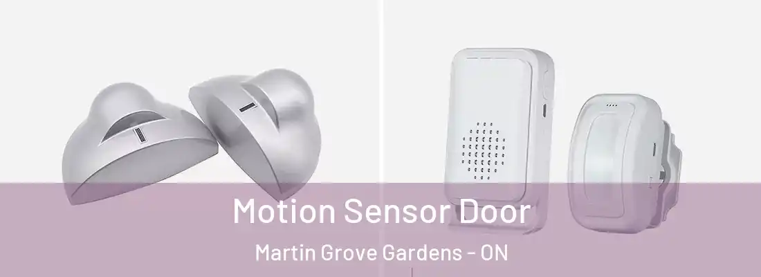  Motion Sensor Door Martin Grove Gardens - ON