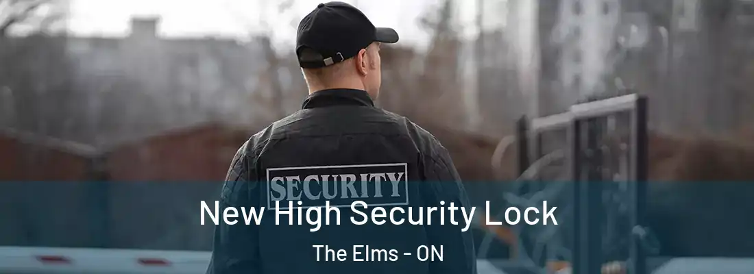  New High Security Lock The Elms - ON