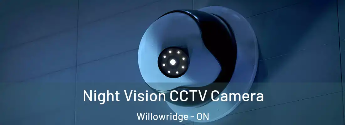  Night Vision CCTV Camera Willowridge - ON