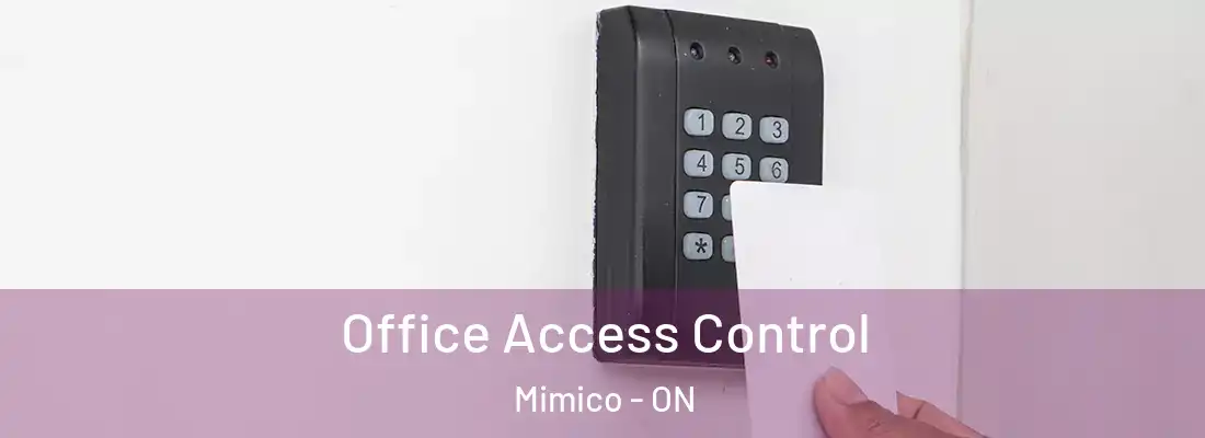  Office Access Control Mimico - ON