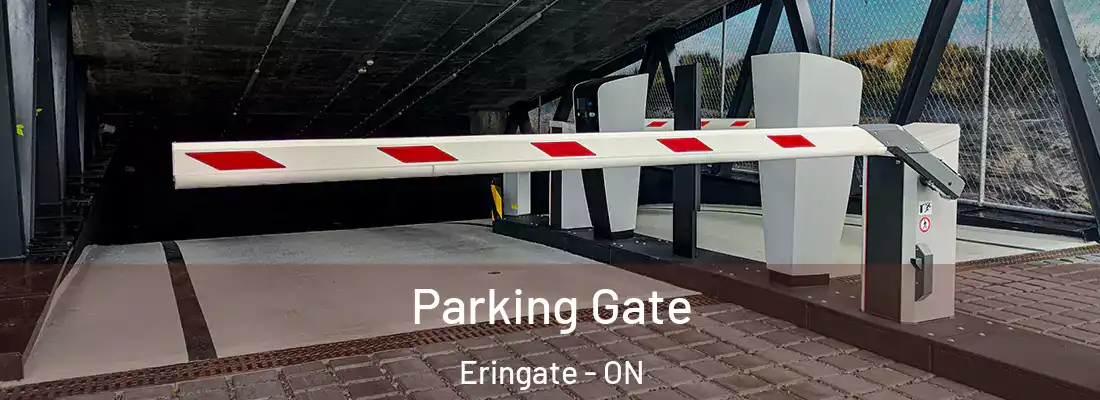  Parking Gate Eringate - ON