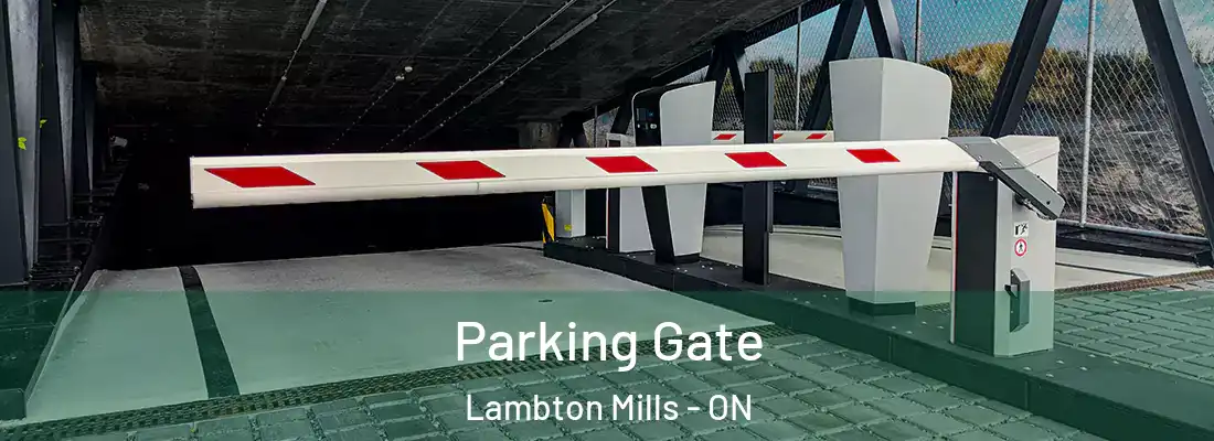  Parking Gate Lambton Mills - ON