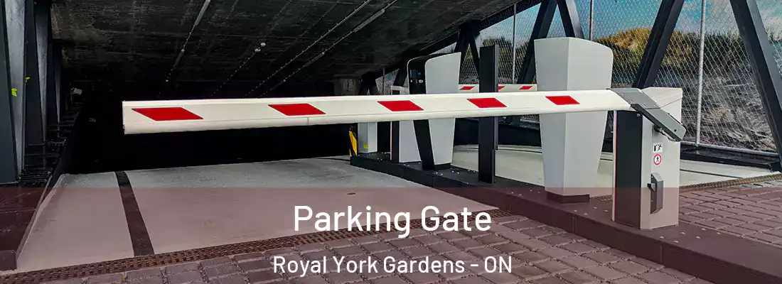  Parking Gate Royal York Gardens - ON
