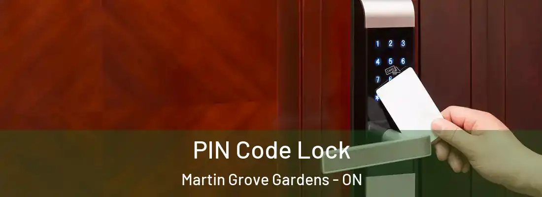  PIN Code Lock Martin Grove Gardens - ON