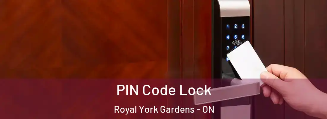  PIN Code Lock Royal York Gardens - ON