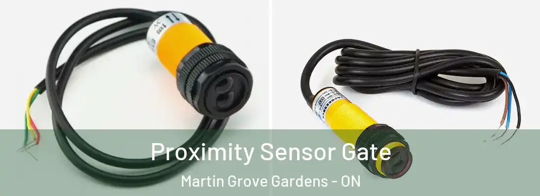  Proximity Sensor Gate Martin Grove Gardens - ON