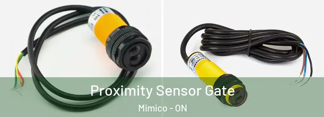  Proximity Sensor Gate Mimico - ON