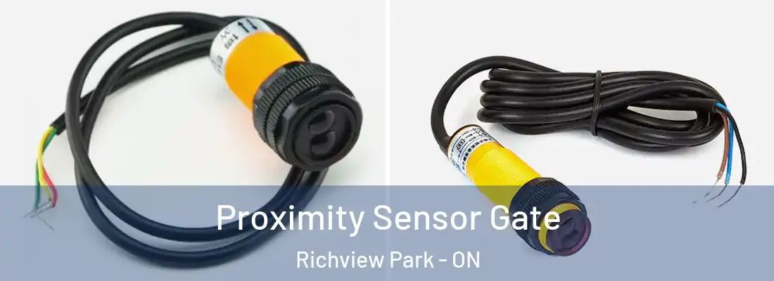  Proximity Sensor Gate Richview Park - ON