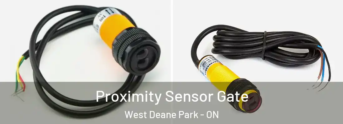 Proximity Sensor Gate West Deane Park - ON
