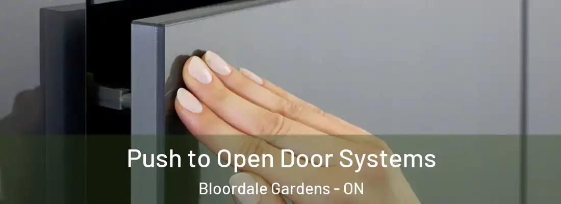  Push to Open Door Systems Bloordale Gardens - ON