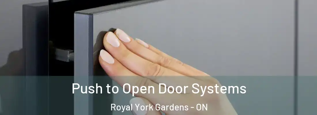  Push to Open Door Systems Royal York Gardens - ON