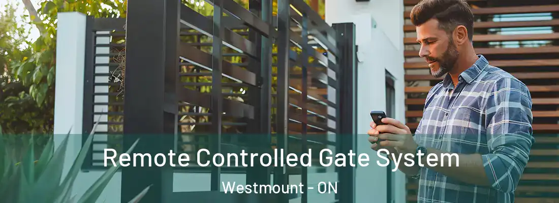  Remote Controlled Gate System Westmount - ON