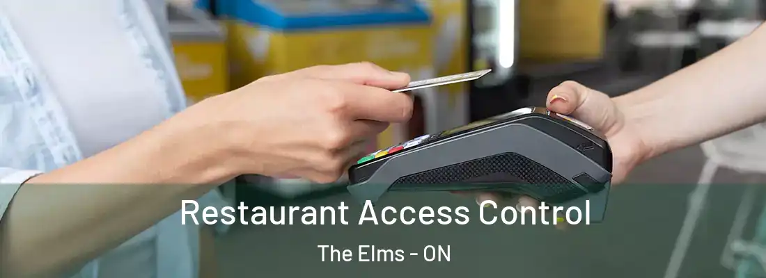  Restaurant Access Control The Elms - ON