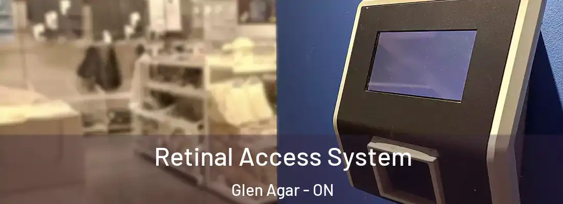  Retinal Access System Glen Agar - ON