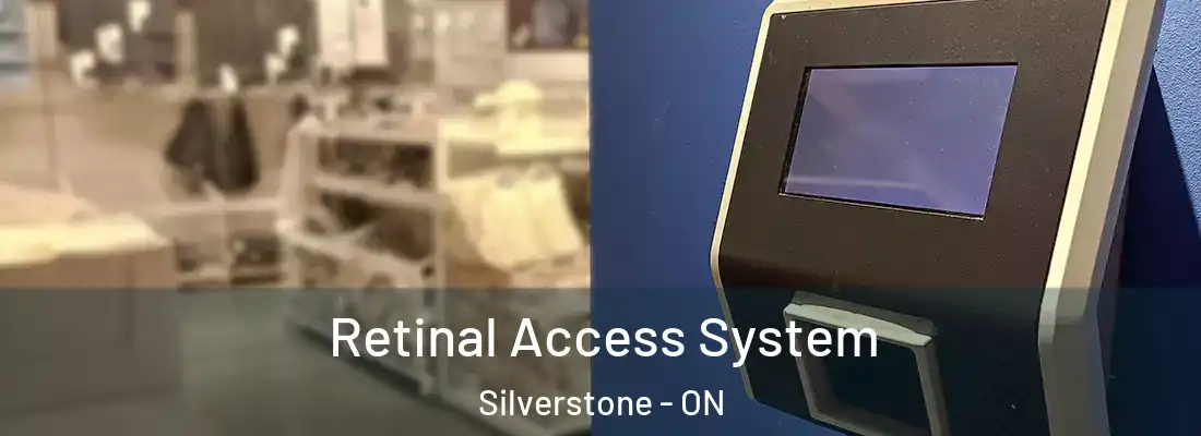  Retinal Access System Silverstone - ON