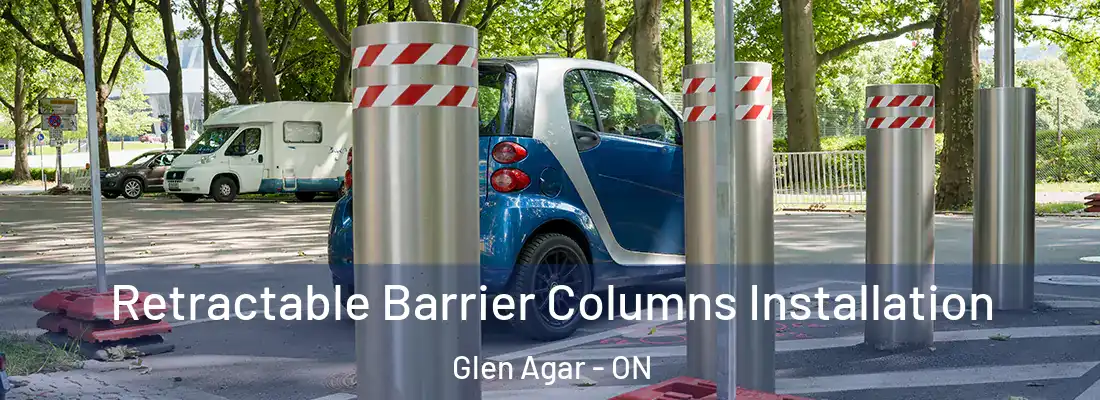  Retractable Barrier Columns Installation Glen Agar - ON