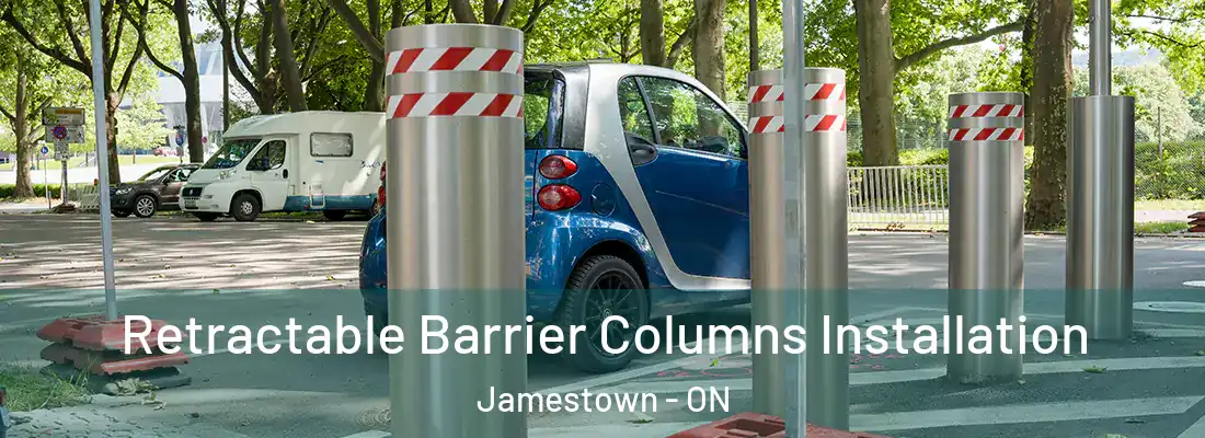 Retractable Barrier Columns Installation Jamestown - ON