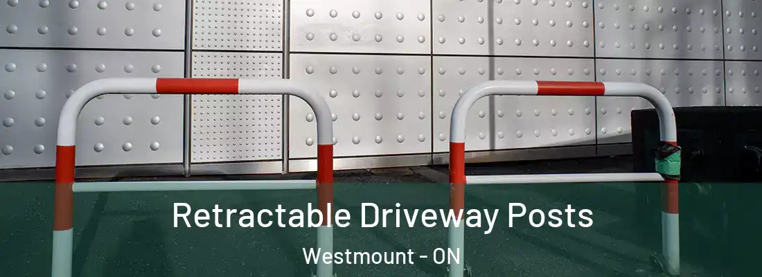  Retractable Driveway Posts Westmount - ON