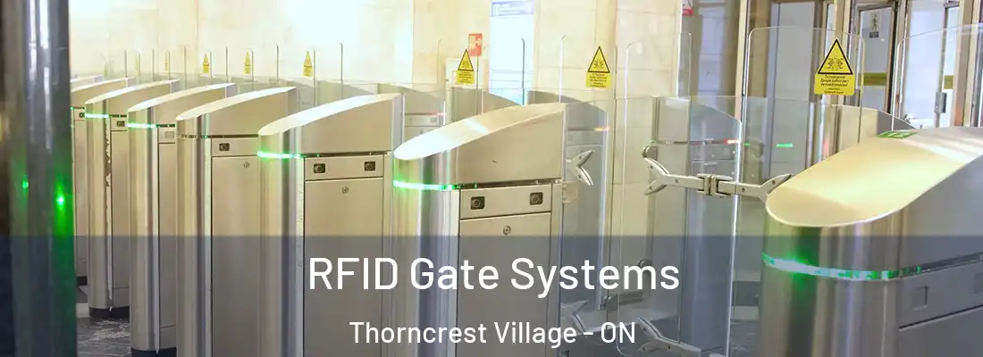  RFID Gate Systems Thorncrest Village - ON