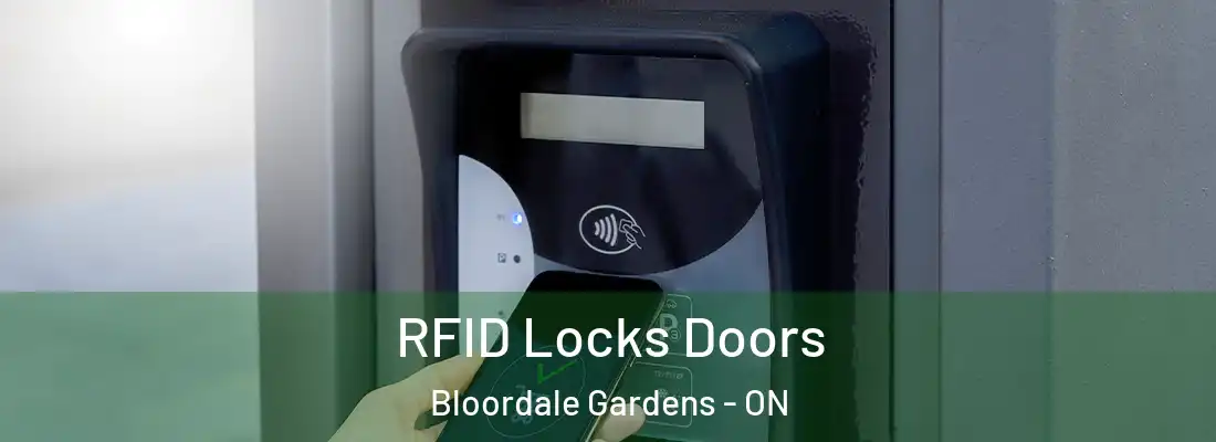  RFID Locks Doors Bloordale Gardens - ON