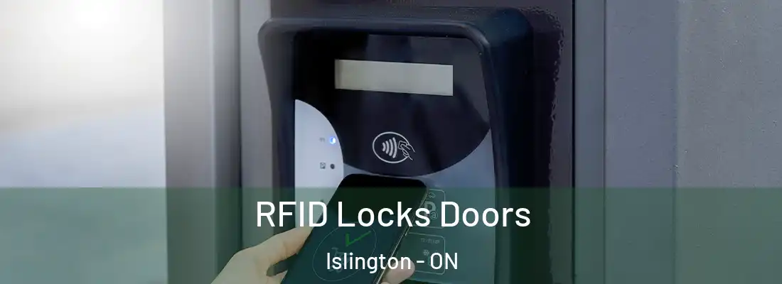  RFID Locks Doors Islington - ON