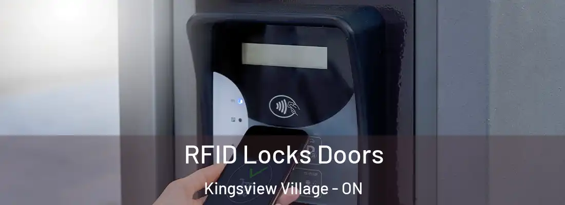  RFID Locks Doors Kingsview Village - ON