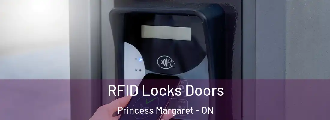  RFID Locks Doors Princess Margaret - ON