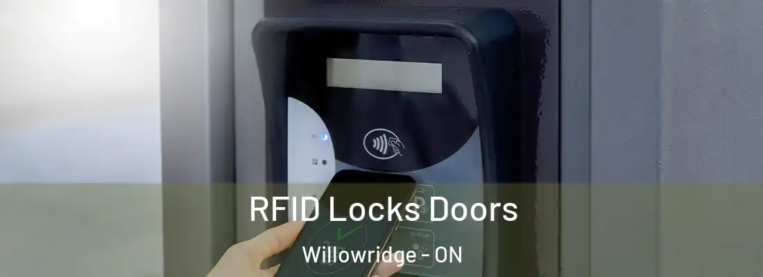  RFID Locks Doors Willowridge - ON