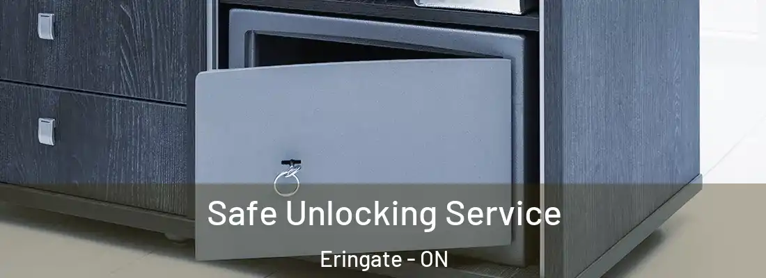  Safe Unlocking Service Eringate - ON