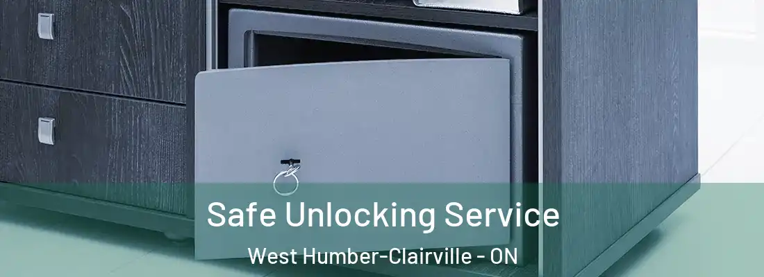  Safe Unlocking Service West Humber-Clairville - ON