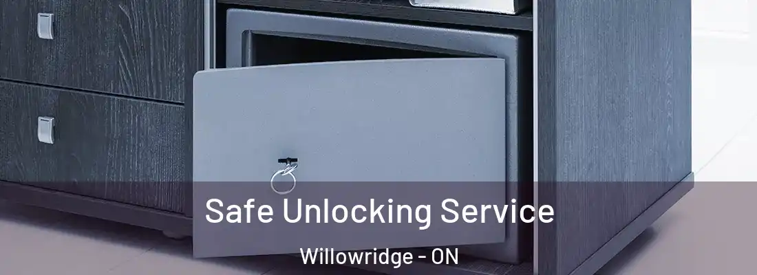  Safe Unlocking Service Willowridge - ON
