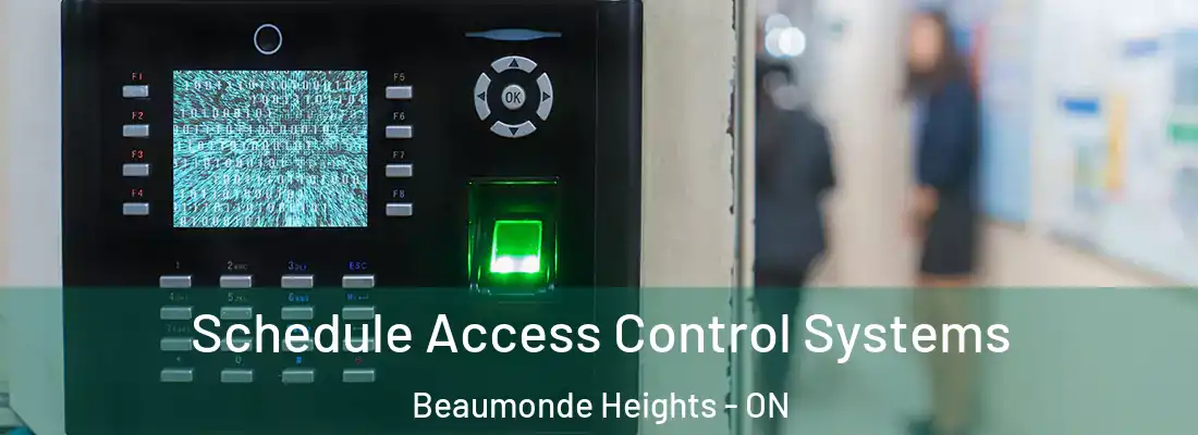  Schedule Access Control Systems Beaumonde Heights - ON