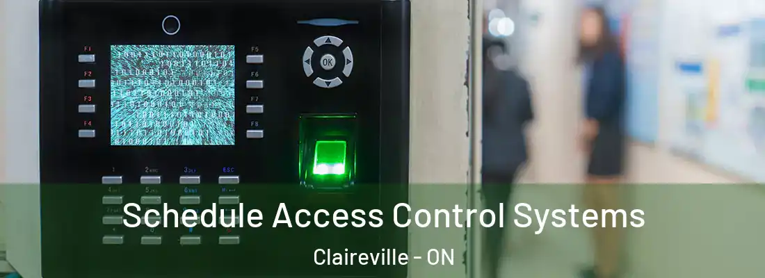  Schedule Access Control Systems Claireville - ON