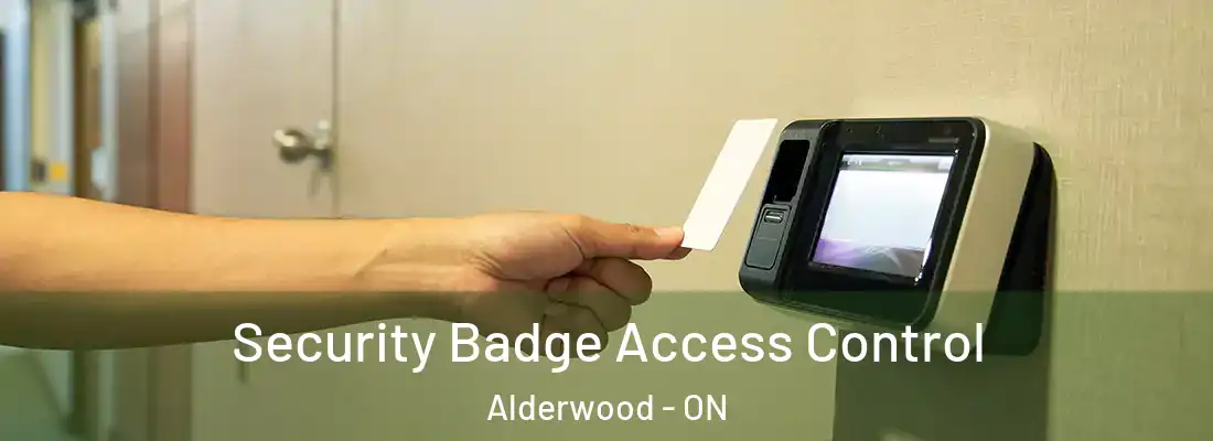  Security Badge Access Control Alderwood - ON