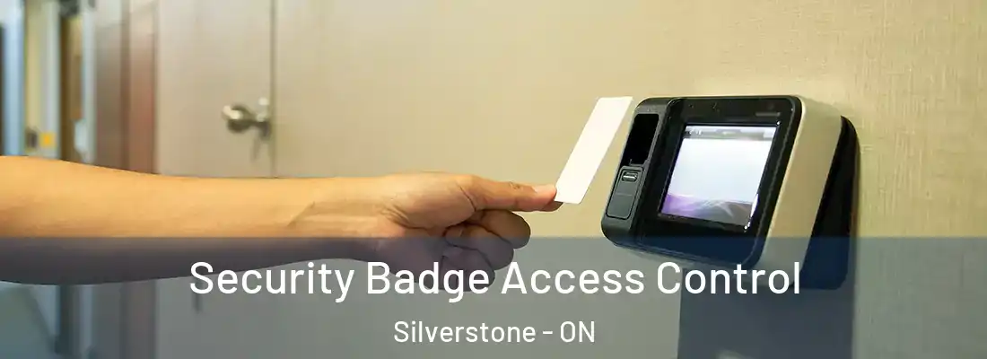  Security Badge Access Control Silverstone - ON