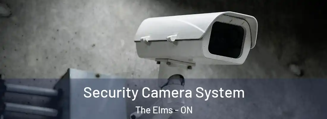  Security Camera System The Elms - ON
