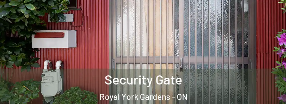  Security Gate Royal York Gardens - ON