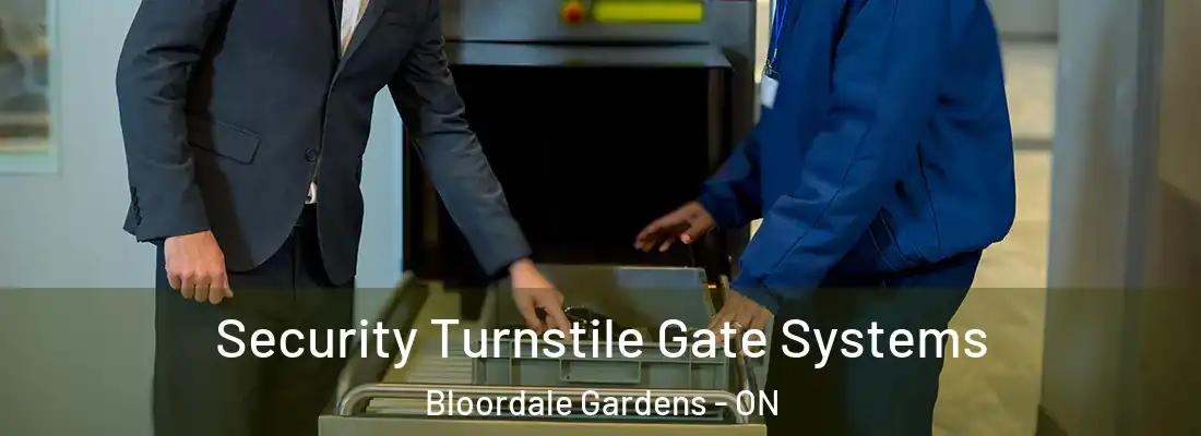  Security Turnstile Gate Systems Bloordale Gardens - ON