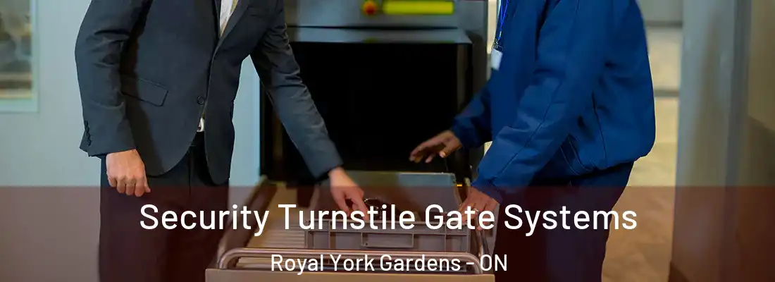 Security Turnstile Gate Systems Royal York Gardens - ON