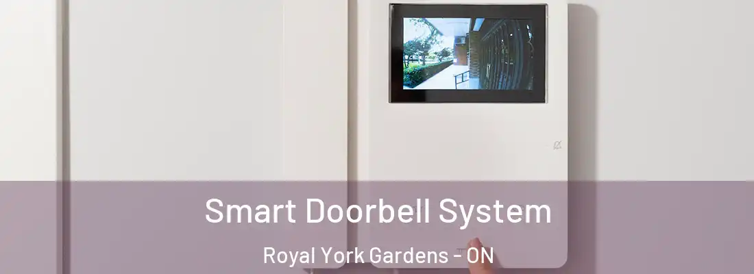  Smart Doorbell System Royal York Gardens - ON