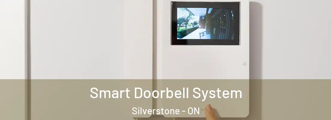  Smart Doorbell System Silverstone - ON