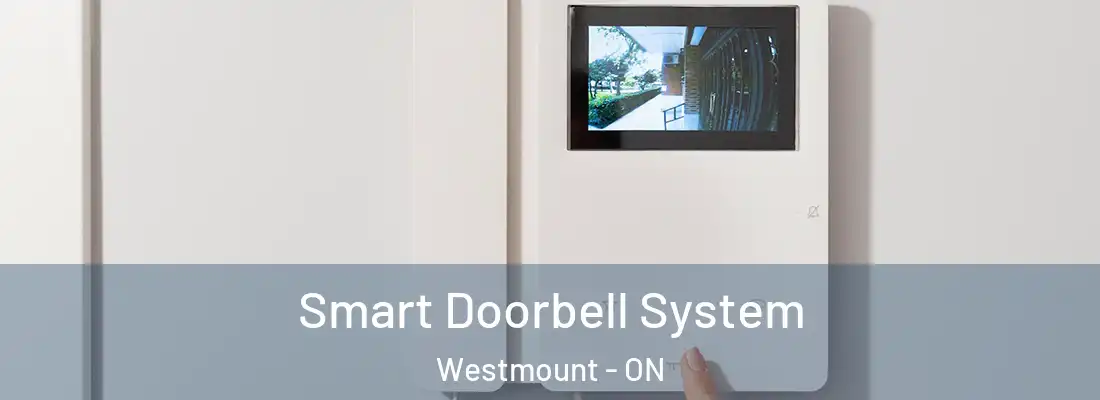  Smart Doorbell System Westmount - ON