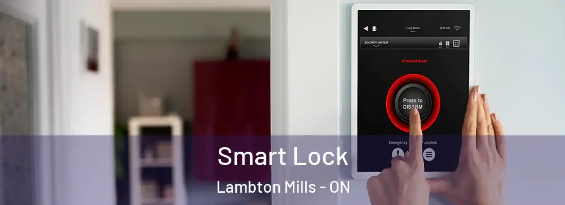  Smart Lock Lambton Mills - ON