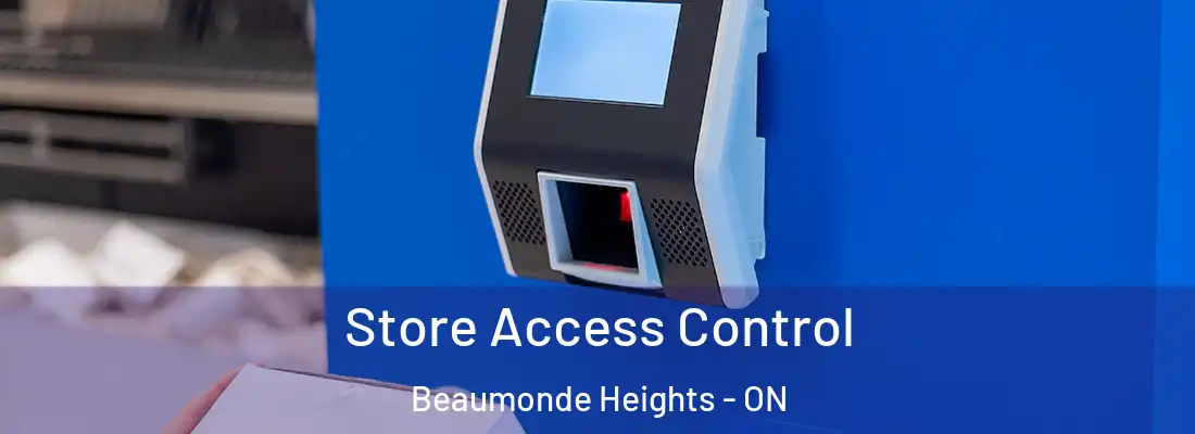  Store Access Control Beaumonde Heights - ON