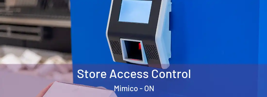  Store Access Control Mimico - ON