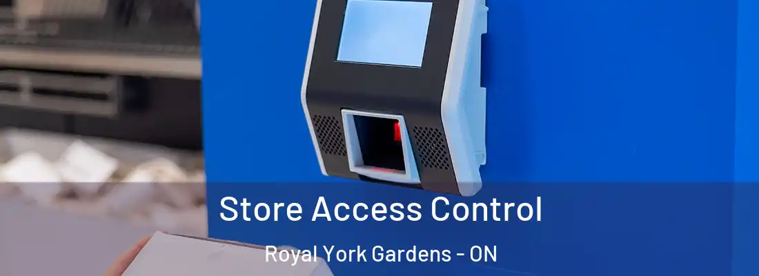  Store Access Control Royal York Gardens - ON